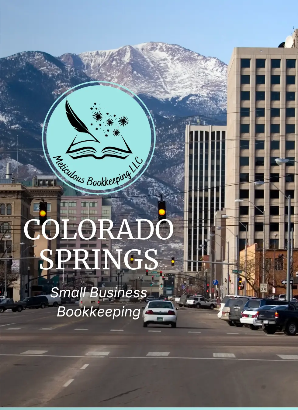 Colorado Springs small business bookkeeping graphic with downtown in the background