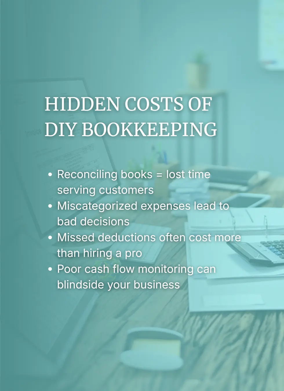 Hidden costs of DIY Colorado Springs small business bookkeeping graphic summary